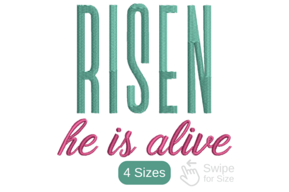 Risen He is Alive Embroidery